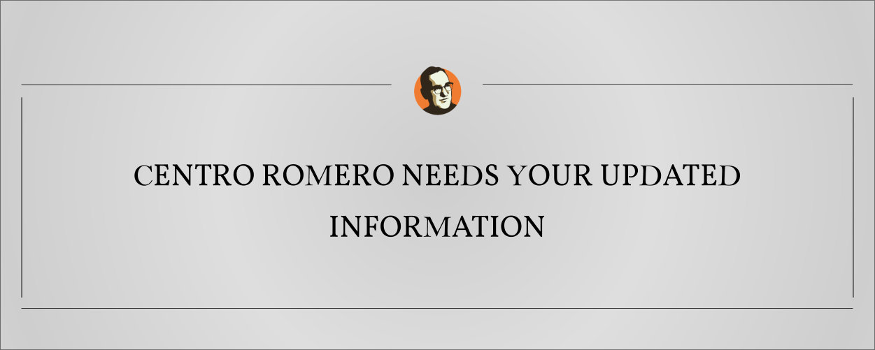 Read more about the article Centro Romero needs your updated information — and we’re giving one of you $50 for helping us!